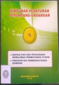 Himpunan Peraturan Perundang-Undangan Kepailitan Dan Penundaan Kewajiban Pembayaran Utang, Percepatan Pemberantasan Korupsi Tahun 2005