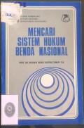 Mencari Sistem Hukum Benda Nasional Tahun 1983