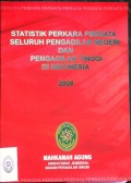 STATISTIK PERKARA PERDATA SELURUH PENGADILAN NEGERI DAN PENGADILAN TINGGI DI INDONESIA TAHUN 2008.