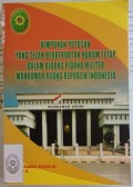 HIMPUNAN PUTUSAN YANG TELAH BERKEKUATAN HUKUM TETAP DALAM BIDANG PIDANA MILITER MAHKAMAH AGUNG REPUBLIK INDONESIA 2010