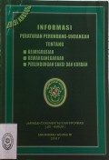 INFORMASI PERATURAN PERUNDANG-UNDANGAN TENTANG KEIMIGRASIAN, KEWARGANEGARAAN, PERLINDUNGAN SAKSI DAN KORBAN