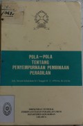 POLA-POLA TENTANG PENYEMPURNAAN PEMBINAAN PERADILAN TAHUN 1985