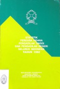 STATISTIK PERKARA PIDANA PENGADILAN TINGGI DAN PENGADILAN NEGERI SELURUH INDONESIA TAHUN 1992