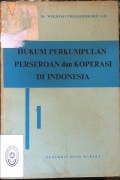 HUKUM PERKUMPULAN PERSEROAN DAN KOPERASI DI INDONESIA TAHUN 1969