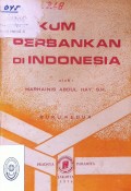 HUKUM PERBANKAN DI INDONESIA (BUKU KEDUA) TAHUN 1976