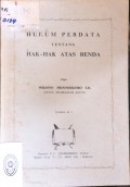 HUKUM PERDATA TENTANG HAK-HAK ATAS BENDA TAHUN 1963