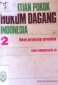 PENGERTIAN POKOK HUKUM DAGANG INDONESIA 2 (HUKUM PERSEKUTUAN PERUSAHAAN) TAHUN 1980