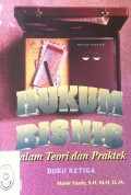 HUKUM BISNIS DALAM TEORI DAN PRAKTEK (BUKU KETIGA) TAHUN 1996