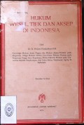 HUKUM WESEL, TJEK DAN AKSEP DI INDONESIA TAHUN 1972