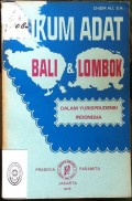 HUKUM ADAT BALI DAN LOMBOK DALAM YURISPRUDENSI INDONESIA TAHUN 1979