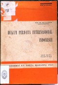 HUKUM PERDATA INTERNASIONAL INDONESIA(DJILID KE TIGA BAGIAN KE DUA) TAHUN 1969