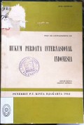 HUKUM PERDATA INTERNASIONAL INDONESIA(DJILID KE DUA BAGIAN KE TIGA) TAHUN 1964
