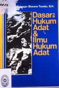DASAR-DASAR HUKUM ADAT DAN ILMU HUKUM ADAT TAHUN 1981