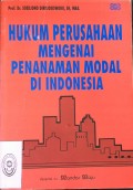 HUKUM PERUSAHAAN MENGENAI PENANAMAN MODAL DI INDONESIA TAHUN 1999