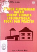 STATUS PERUSAHAAN DALAM HUKUM PERDATA INTERNASIONAL TEORI DAN PRAKTEK TAHUN 1994