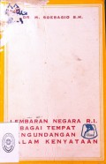 LEMBARAN NEGARA RI SEBAGAI TEMPAT PENGUNDANGAN DALAM KENYATAAN TAHUN 1976