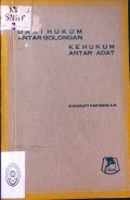 DARI HUKUM ANTAR GOLONGAN KE HUKUM ANTAR ADAT TAHUN 1970