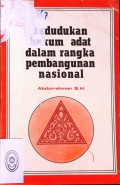 KEDUDUKAN HUKUM ADAT DALAM RANGKA PEMBANGUNAN NASIONAL TAHUN 1978