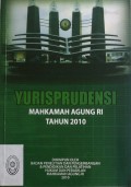 YURISPRUDENSI MAHKAMAH AGUNG RI TAHUN 2010